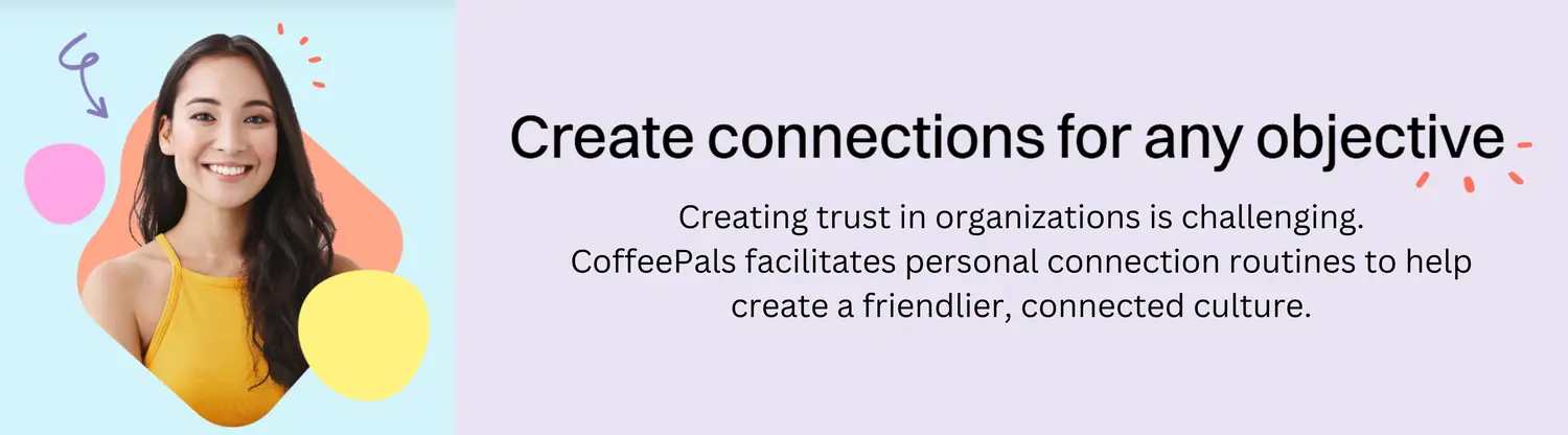 Create connections through CoffeePals